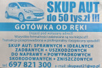 SKUP AUT BEZ MARUDZENIA 697821300 SPRZEDAJ DZIŚ